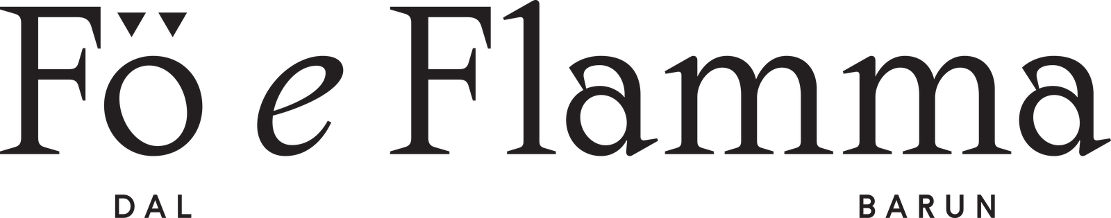Fö e Flamma dal Barun